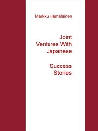 Joint Ventures With Japanese: Success Stories