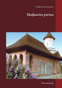 Madjaarien parissa: Proosarunoja