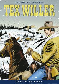Tex Willer Kirjasto 72: Dakotojen viesti