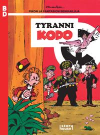Pikon ja Fantasion seikkailuja: Tyranni Kodo