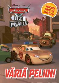 Kirjan kansi Disney Autot tien päällä Väriä peliin! -värityskirja