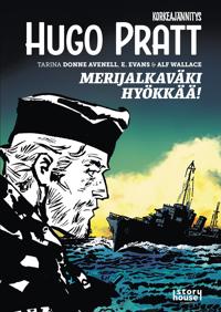 Korkeajännitys: Hugo Pratt 5 - Merijalkaväki hyökkää!