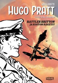 Korkeajännitys: Hugo Pratt 6 - Battler Britton ja koston raketit
