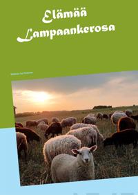 Elämää Lampaankerosa