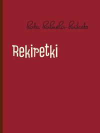 Rekiretki: osa 1