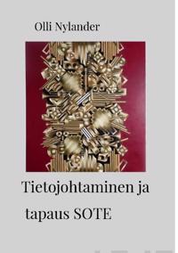 Tietojohtaminen ja tapaus SOTE