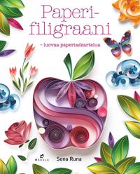 Paperifiligraani - luovaa paperiaskartelua