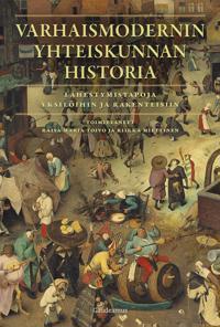 Varhaismodernin yhteiskunnan historia