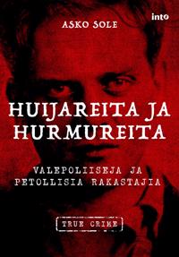 Huijareita ja hurmureita