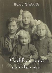 Vaikka minne maailmassa