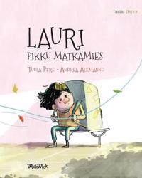 Lauri – pikku matkamies