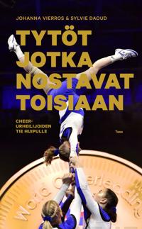 Tytöt jotka nostavat toisiaan