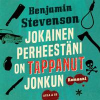 Jokainen perheestäni on tappanut jonkun