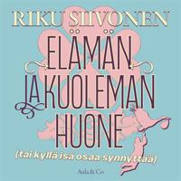 Elämän ja kuoleman huone (tai kyllä isä osaa synnyttää)