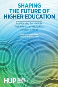 Shaping the Future of Higher Education