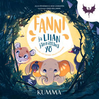 Fanni ja liian jännittävä yö -kuvaäänikirja