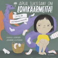 Apua, sukissani on lohikäärmeitä!