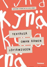 Bokomslag för Kynä - Tehtäviä oman äänen löytämiseen