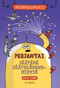 Perjantai: Jäätävä jäätelökonehirviö