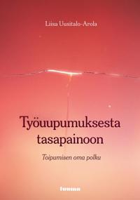 Työuupumuksesta tasapainoon