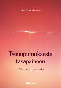 Työuupumuksesta tasapainoon