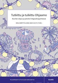 Tutkittu ja tulkittu Ohjaamo