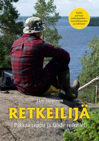 Kirjan kansi Retkeilijä - Pakkaa reppu ja lähde retkelle