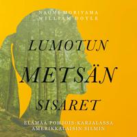 Lumotun metsän sisaret