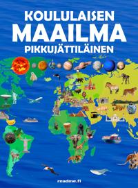 Kirjan kansi Koululaisen maailma - Pikkujättiläinen