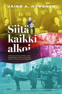 Siitä kaikki alkoi