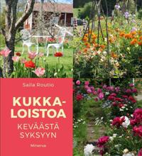Kirjan kansi Kukkaloistoa keväästä syksyyn