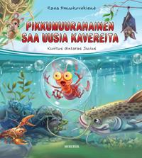 Pikkumuurahainen saa uusia kavereita