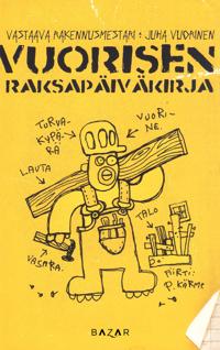 Vuorisen raksapäiväkirja