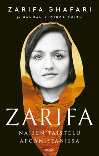 Zarifa - Naisen taistelu Afganistanissa