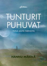 Tunturit puhuvat – ynnä muita tarinoita