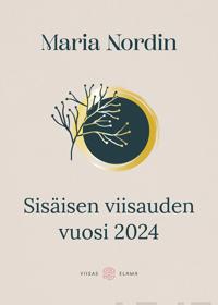 Sisäisen viisauden vuosi 2024 -kalenteri