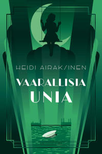 Vaarallisia unia