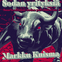 Sodan yrityksiä. Suurteollisuus sodan palveluksessa