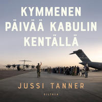 Bokomslag för "Kymmenen päivää Kabulin kentällä"
