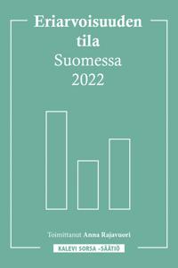 Eriarvoisuuden tila Suomessa 2022
