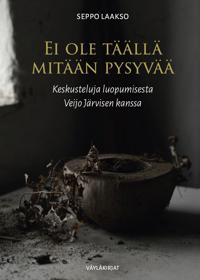 Ei ole täällä mitään pysyvää