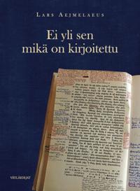 Ei yli sen mikä on kirjoitettu