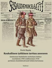 Rauhallinen työläinen tarttuu aseeseen