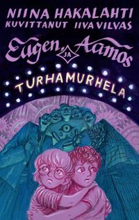 Eugen, Aamos ja Turhamurhela