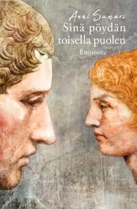 Sinä pöydän toisella puolen