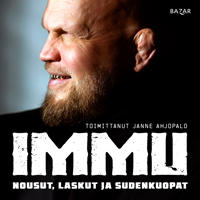 Immu – Nousut, laskut ja sudenkuopat