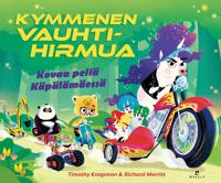 Kymmenen vauhtihirmua – Kovaa peliä Käpälämäessä