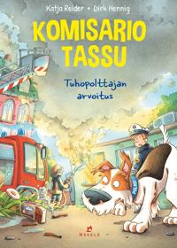 Kirjan kansi Komisario Tassu – Tuhopolttajan arvoitus