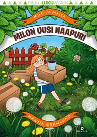 Milon uusi naapuri