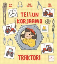 Tellun korjaamo – Traktori